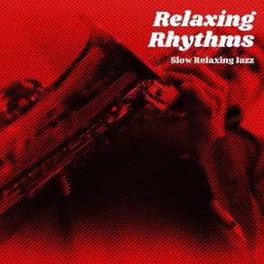 Download track Jazz Ballads Slow Relaxing Jazz