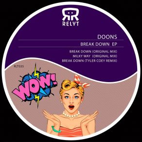 Download track Break Down (Tyler Coey Remix) DoonsTyler Coey