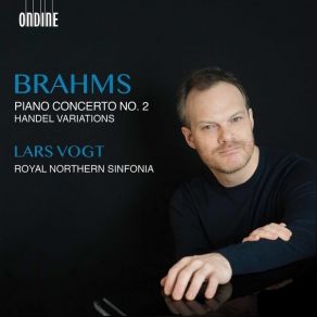 Download track 01. Piano Concerto No. 2 In B-Flat Major, Op. 83 I. Allegro Non Troppo Johannes Brahms