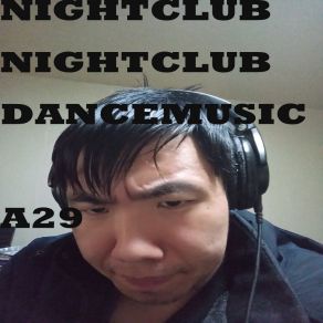 Download track NIGHTCLUBDANCEMUSIC A45 Nightclub