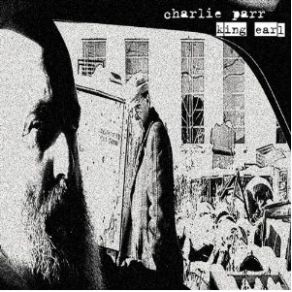 Download track Miner'S Lament Charlie Parr