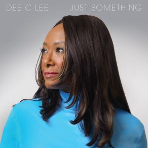 Download track For Once In My Life Dee C. Lee