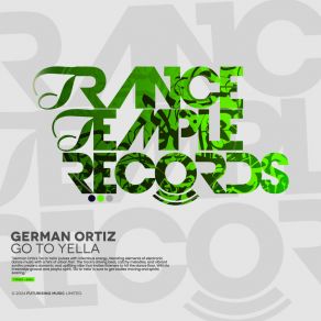 Download track Go To Yella (Radio Edit) German Ortiz