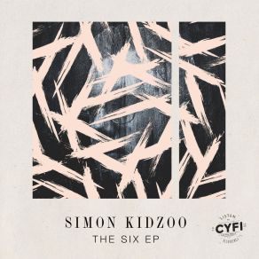 Download track The Six (Original Mix) Simon Kidzoo