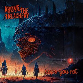 Download track End Of Eternity Above The Treachery