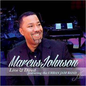 Download track You And I (Live) Marcus Johnson