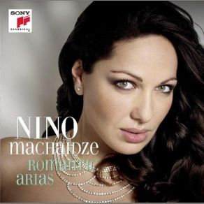 Download track Ah! Se Una Volta Sola Rivederlo Io Potessi... Ah! Non Credea Mirarti... Ah! Non Giunge Uman Pensiero (La Sonnambula) Nino Machaidze