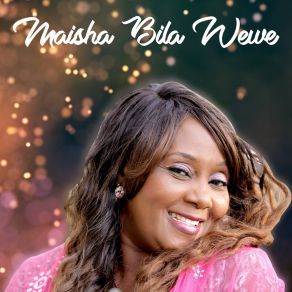 Download track Maisha Bila Wewe Princess Farida