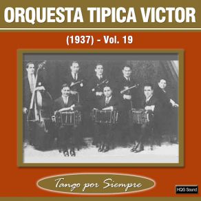 Download track Milonga De Los Fortines Orquesta Típica Victor