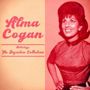 Download track They Can't Take That Away From Me (Remastered) Alma Cogan