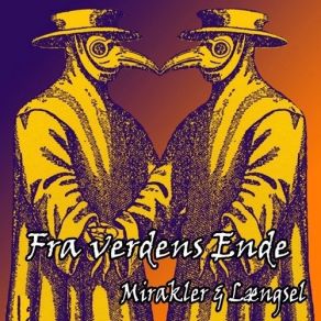 Download track Mirakler Fra Verdens Ende