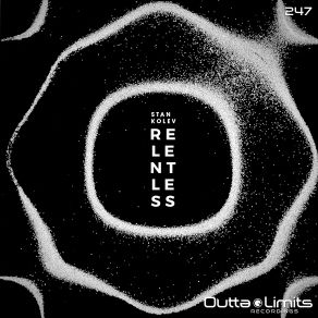 Download track Relentless (Dub Mix) Stan Kolev