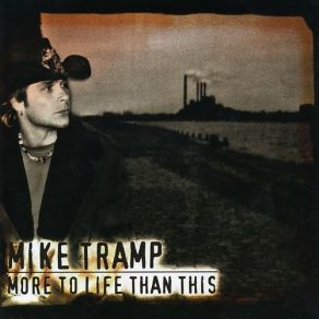 Download track Lay Down My Life For You Mike Tramp