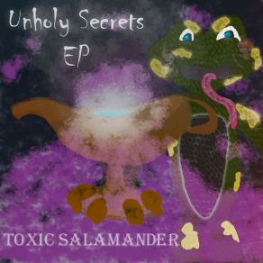 Download track Invasion Father Toxic Salamander