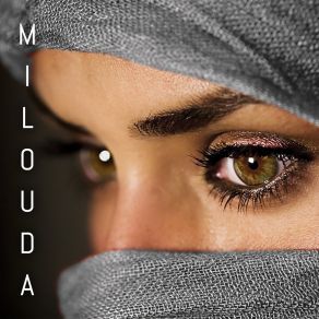 Download track Min Youghin Ourino Milouda