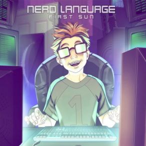 Download track Nerd Language First Sun