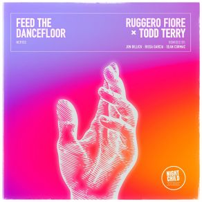 Download track Feed The Dancefloor (Rissa Garcia Remix) Todd TerryRissa Garcia