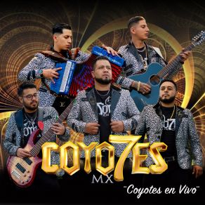 Download track Hasta El Día De Hoy (En Vivo) Coyotes MX