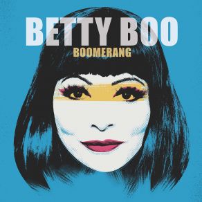 Download track Doin' The Do ‘22 [Bonus Version] Betty Boo