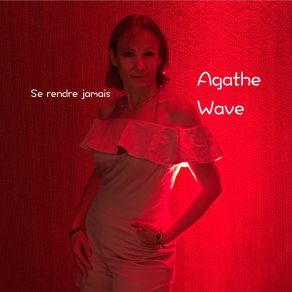 Download track Tout Comme Ta Main Agathe Wave