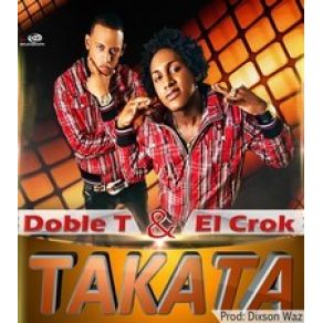 Download track Takata Doble T, El Crok