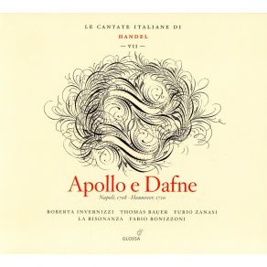 Download track 1. Apollo E Dafne HWV 122. Recitativo: La Terra E Liberata Georg Friedrich Händel