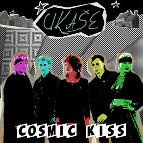 Download track Cosmic Kiss UKASE