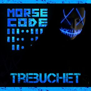 Download track Trebuchet MOR5ECOD3