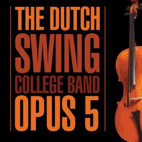 Download track Freeze 'n Melt The Dutch Swing College Band