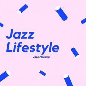 Download track Jazz Morning Café Jazz Morning