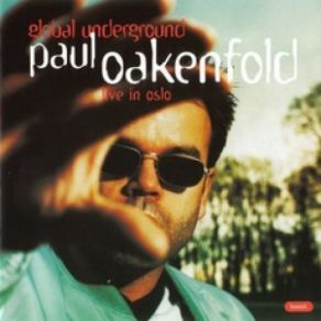 Download track GU004: Oslo (CD2) Paul Oakenfold