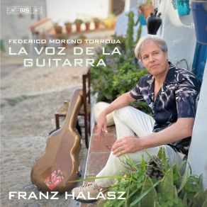 Download track Torroba: Suite Castellana: Danza Franz Halasz