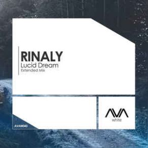 Download track Lucid Dream (Extended Mix) Rinaly