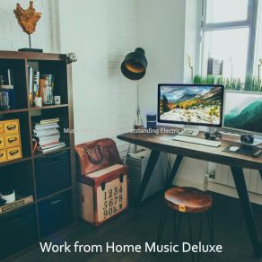 Download track Elegant Moments For Working From Home Work From Home Music Deluxe