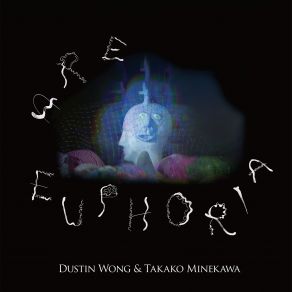 Download track Haha Mori' Dustin Wong, Takako Minekawa