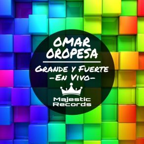 Download track El Señor Reina (En Vivo) Omar Oropesa