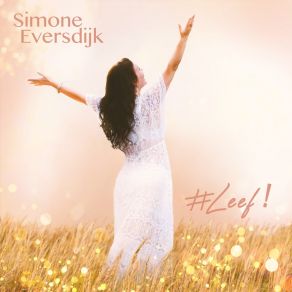 Download track Leef! Simone Eversdijk