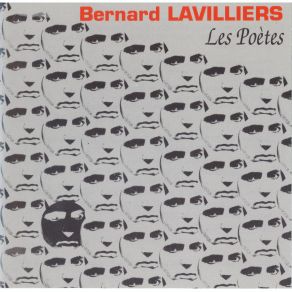 Download track Les Poètes Bernard Lavilliers