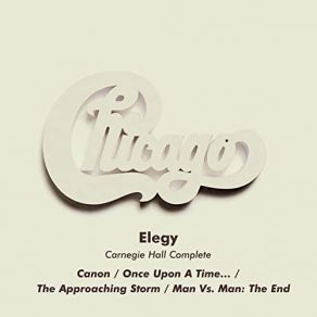 Download track The Approaching Storm (Live At Carnegie Hall, New York, NY, 4 / 6 / 1971) Chicago