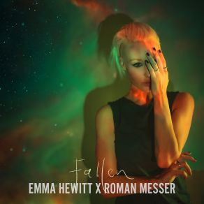 Download track Fallen (Extended Mix) Emma HewittRoman Messer