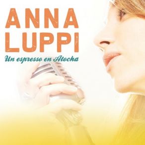 Download track Mi Querido Amor Anna Luppi