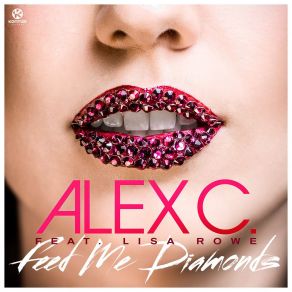 Download track Feed Me Diamonds (Video Mix) Christoph Alex, Lisa Rowe