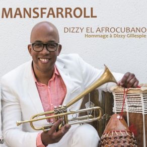 Download track Danzón Dizzy Mansfarroll