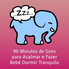 Download track 90 Minutes Womb Sounds (Baby-Einschlafhilfe), Pt. 33 (New Version For Phones) Sleep-O-Phant