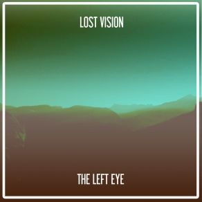 Download track The Left Eye (Nu Ground Foundation Underground Dub) LOST VISION