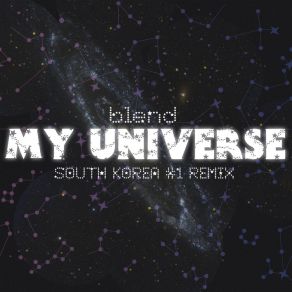 Download track My Universe (Mr. Shivers Remix Edit) BLEND MISHKIN