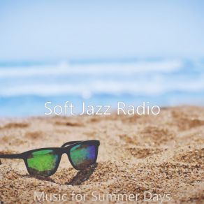 Download track Mood For Summer Days - Acoustic Bass Solo Soft Jazz Radio