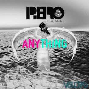 Download track Anything (Melee) [I Am Sam Remix] Piero