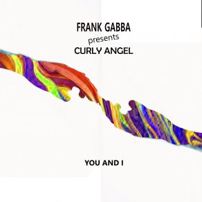 Download track In My Eyes Curly AngelFrank Gabba