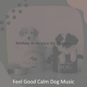 Download track Swanky Solo Piano Jazz - Vibe For Cute Dogs Feel Good Calm Dog Music